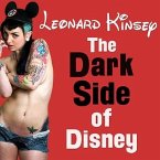The Dark Side of Disney Lib/E