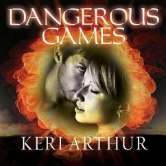 Dangerous Games Lib/E - Arthur, Keri