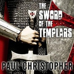 The Sword of the Templars - Hyde, Christopher; Christopher, Paul