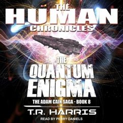 The Quantum Enigma: Set in the Human Chronicles Universe - Harris, T. R.