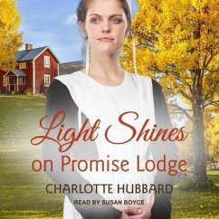 Light Shines on Promise Lodge - Hubbard, Charlotte