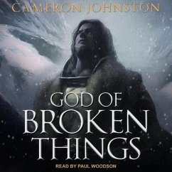 God of Broken Things - Johnston, Cameron