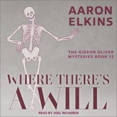 Where There's a Will Lib/E - Elkins, Aaron