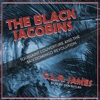 The Black Jacobins Lib/E: Toussaint l'Ouverture and the San Domingo Revolution