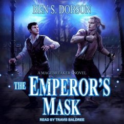 The Emperor's Mask Lib/E - Dobson, Ben S.