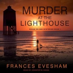 Murder at the Lighthouse Lib/E - Evesham, Frances