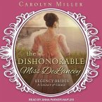 The Dishonorable Miss Delancey Lib/E