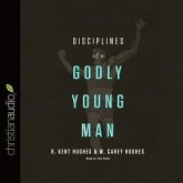 Disciplines of a Godly Young Man Lib/E