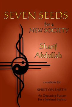 Seven Seeds for a New Society - Abdullah, Sharif