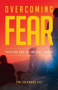 Overcoming Fear - Lockwood, Tim