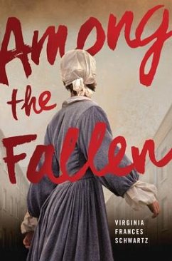 Among the Fallen - Schwartz, Virginia Frances