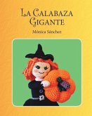 La calabaza gigante