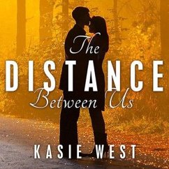 The Distance Between Us Lib/E - West, Kasie