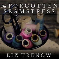 The Forgotten Seamstress - Trenow, Liz