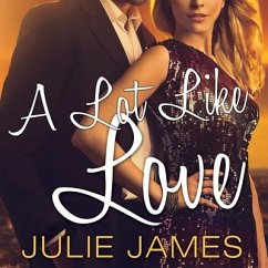 A Lot Like Love - James, Julie