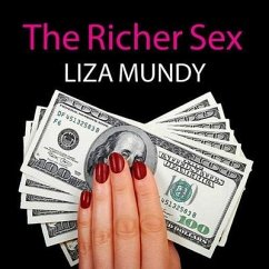 The Richer Sex - Mundy, Liza