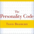 The Personality Code Lib/E: Unlock the Secret to Understanding Your Boss, Your Colleagues, Your Friends...and Yourself!