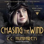Chasing the Wind Lib/E: A Roxy Loewen Mystery