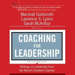 Coaching for Leadership: Writings on Leadership from the World's Greatest Coaches - Goldsmith, Marshall