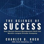 The Science Success Lib/E: How Market-Based Management Built the World's Largest Private Company