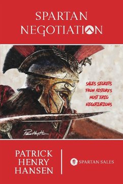 Spartan Negotiation - Hansen, Patrick Henry