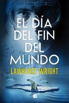 El Día del Fin del Mundo / The End of October - Wright, Lawrence