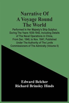 Narrative Of A Voyage Round The World - Belcher, Edward