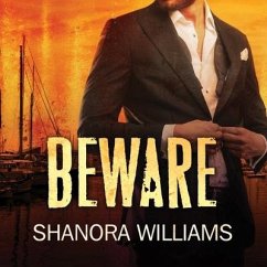 Beware - Williams, Shanora