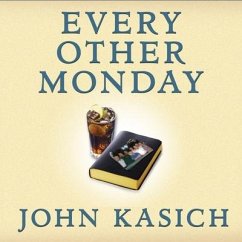 Every Other Monday Lib/E: Twenty Years of Life, Lunch, Faith, and Friendship - Kasich, John; Paisner, Daniel