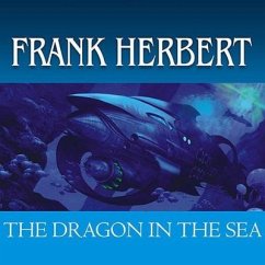 The Dragon in the Sea - Herbert, Frank