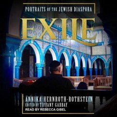 Exile Lib/E: Portraits of the Jewish Diaspora - Hernroth-Rothstein, Annika