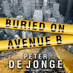Buried on Avenue B - Jonge, Peter De
