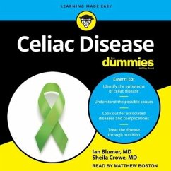 Celiac Disease for Dummies - Crowe, Sheila; Blumer, Ian