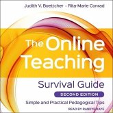 The Online Teaching Survival Guide Lib/E: Simple and Practical Pedagogical Tips, 2nd Edition