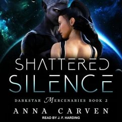 Shattered Silence Lib/E - Carven, Anna