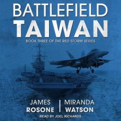 Battlefield Taiwan - Rosone, James; Watson, Miranda