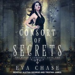 Consort of Secrets: A Paranormal Reverse Harem Novel - Chase, Eva