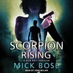Scorpion Rising: A Dan Roy Thriller