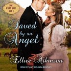 Saved by an Angel Lib/E: A Western Romance Story