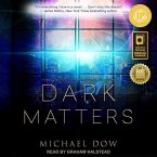 Dark Matters Lib/E