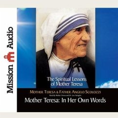 Mother Teresa: In Her Own Words: In Her Own Words - Tartaglia, Lou; Mother Teresa