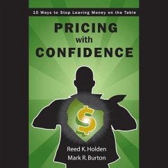 Pricing with Confidence - Holden, Reed; Burton, Mark