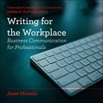 Writing for the Workplace Lib/E: Business Communication for Professionals