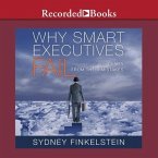 Why Smart Executives Fail Lib/E: And What You Can Learn from Their Mistakes