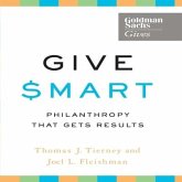 Give Smart Lib/E: Philanthropy That Gets Results