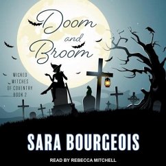 Doom and Broom Lib/E - Bourgeois, Sara