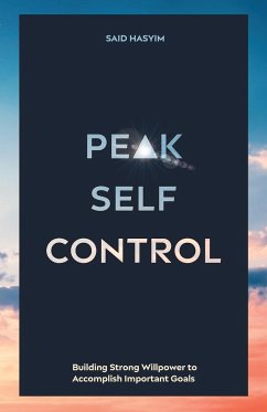 Peak Self-Control - Said Hasyim