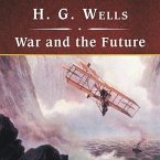 War and the Future, with eBook Lib/E