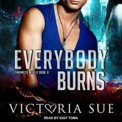 Everybody Burns - Sue, Victoria