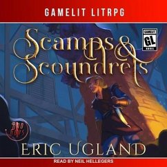 Scamps & Scoundrels - Ugland, Eric
